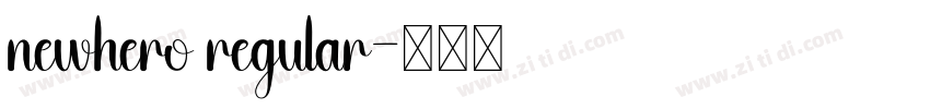 newhero regular字体转换